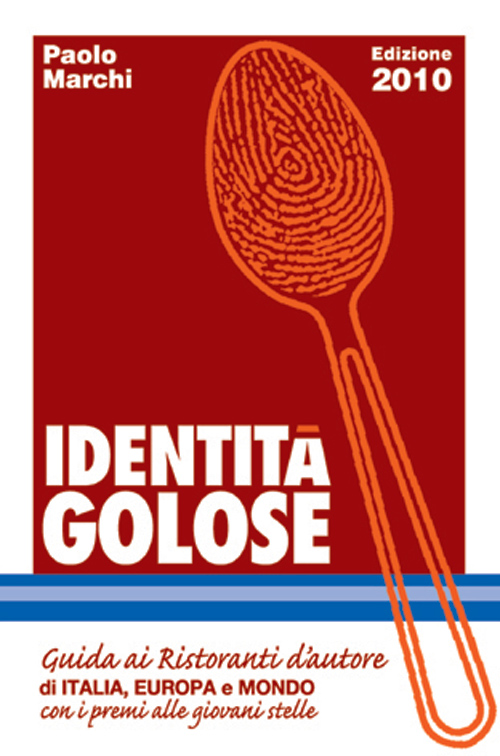 Identità Golose - Guida 2010