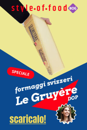 Style of Food Le Gruyere Cover Sandra Longinotti